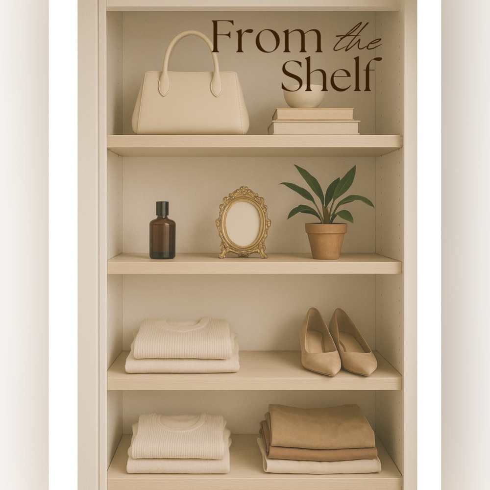 Meet your Posher, From the Shelf